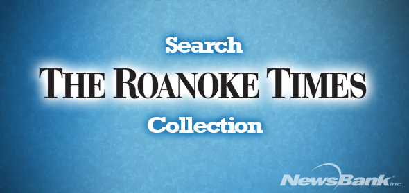 Logo link to Newsbanks The Roanoke Times Collection